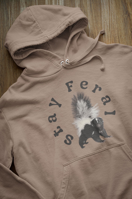 Stay Feral Hoodie