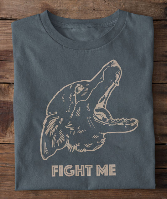 Fight Me T-Shirt